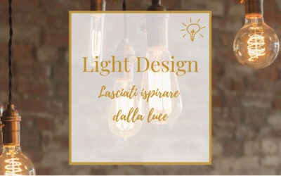 Light Design: lasciarsi ispirare dalla Luce